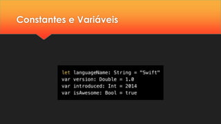 Constantes e Variáveis
 