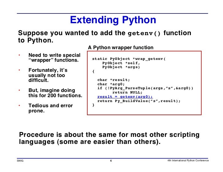 Using SWIG to Control, Prototype, and Debug C Programs with Python