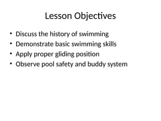Comprehensive Guide to Swimming History and Basic Skills | PPTX