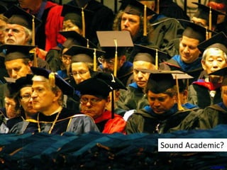 Sound Academic?
a_sorense
 