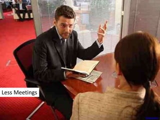 Less Meetings
thinkpanama
 
