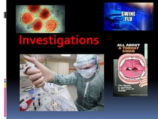 Investigations
 