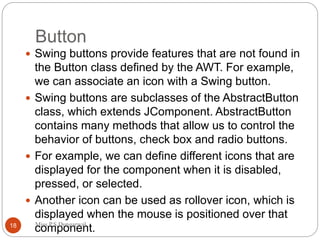 Abstractbutton Advance Java Programming (CM5I) 2.Swing | PPT