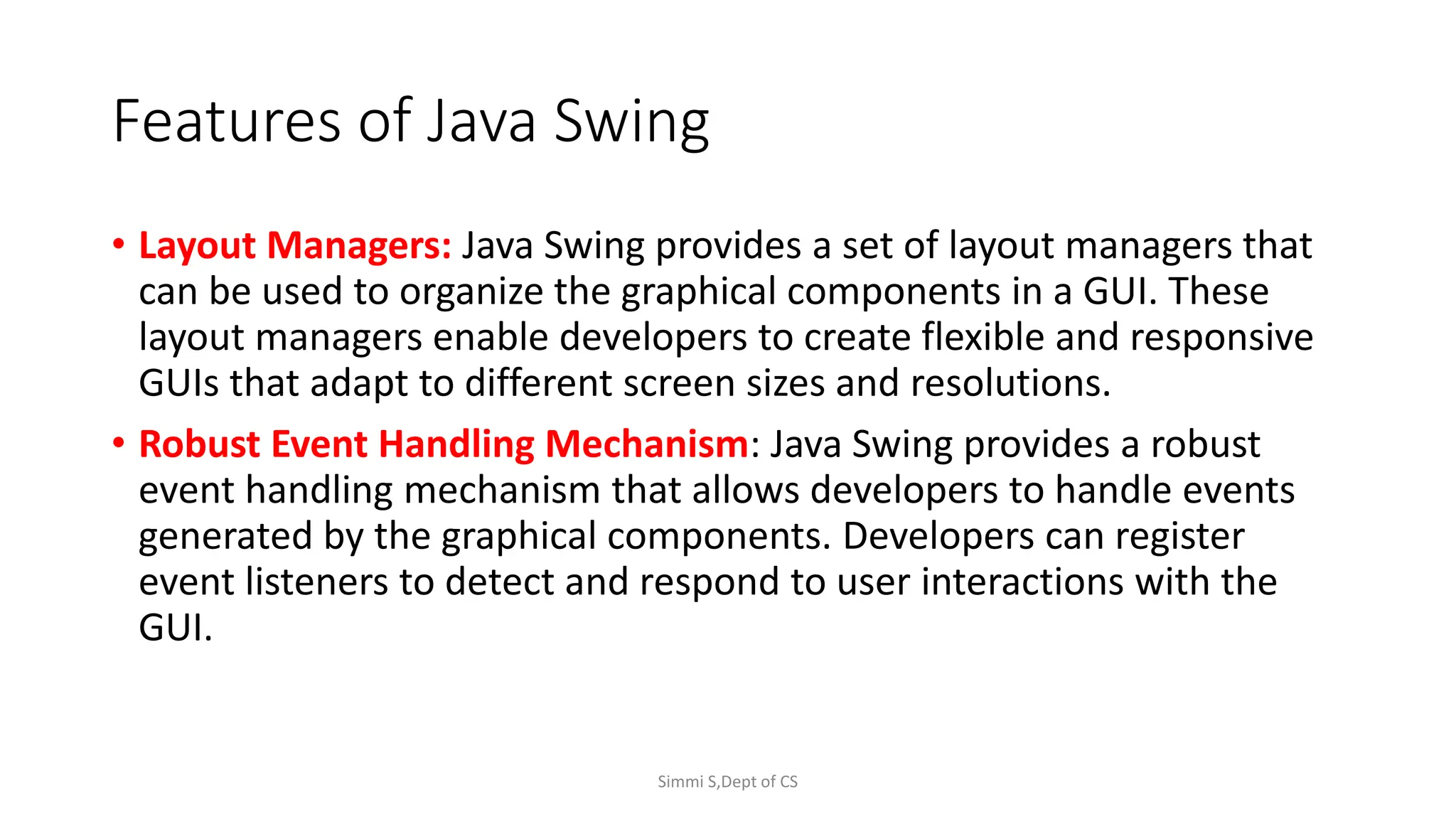JAVA SWING:Swing is a Java Foundation Classes [JFC] library and an ...