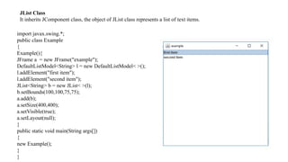 Swings in java to develop applications in java | PPT
