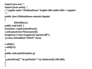Comprehensive Guide to Java Swing GUI Components and Features | PPTX