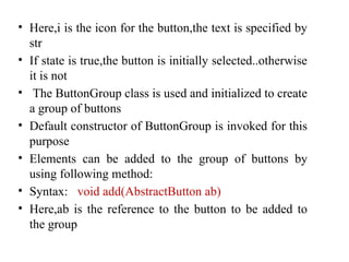 Comprehensive Guide to Java Swing GUI Components and Features | PPTX