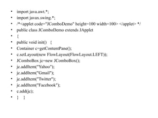 Comprehensive Guide to Java Swing GUI Components and Features | PPTX