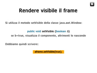 Java Swing  Creare Gui