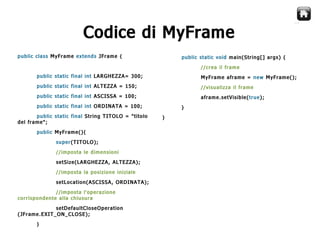 Java Swing  Creare Gui