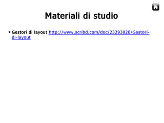 Java Swing   Gestori di Layout