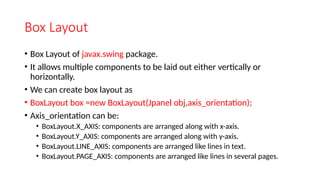 Notes for Java Swing and it's frameworks | PPTX