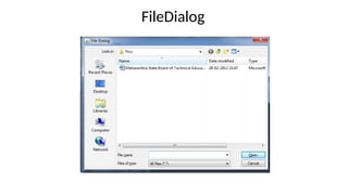 FileDialog
 