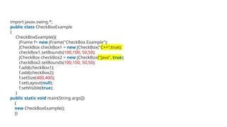 Set Bounds Syntax In Java it's about the swing programs in java language | PPTX
