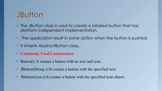 Swings in java programming and their working | PPTX