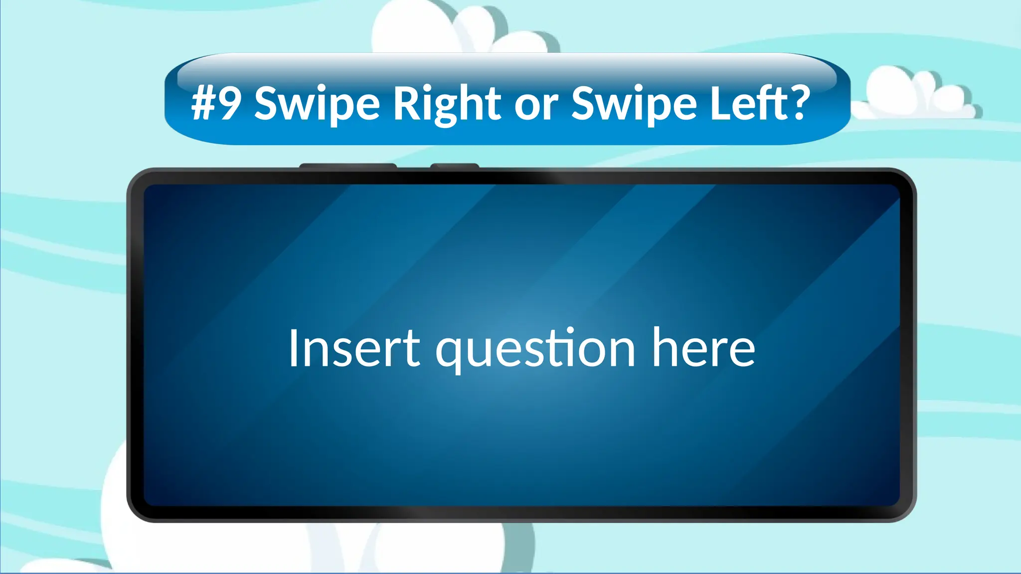 SWIPE-LEFT-AND-SWIPdbhhetgawtgeE-RIGHT.pptx