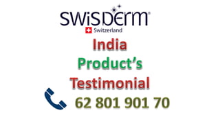 Swisderm testimonial 62 801 901 70