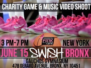 Susan G Komen Benefit Event "Swish" Basketball Game + Music Video Shoot Sponsorship Pitch Deck