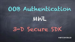 Driving transactional growth with 3-D Secure