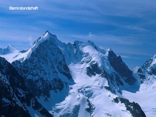 Berninalandschaft 