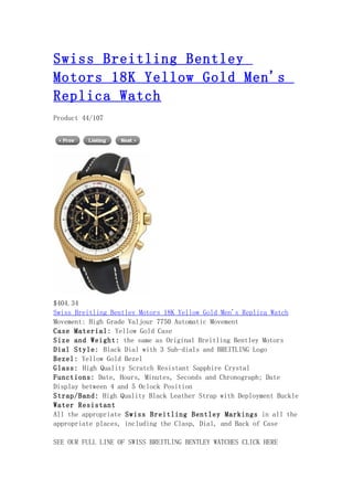 Swiss breitling bentley motors 18 k yellow gold men's replica watch