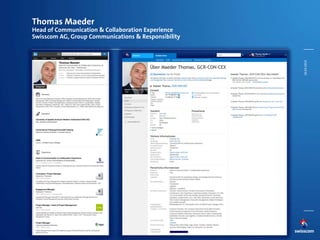 Thomas Maeder
Head of Communication & Collaboration Experience
Swisscom AG, Group Communications & Responsibility
26.03.2014
 