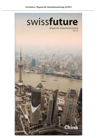 Swissfuture, Magazin für Zukunftsmonitoring, 02/2012
 