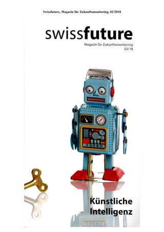 Swissfuture, Magazin für Zukunftsmonitoring, 02/2018
 