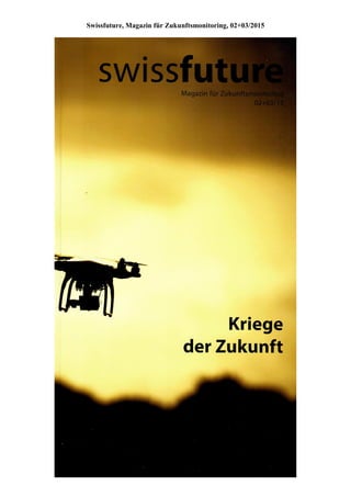 Swissfuture, Magazin für Zukunftsmonitoring, 02+03/2015
 
