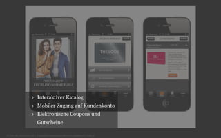 › Interaktiver Katalog
› Mobiler Zugang auf Kundenkonto
› Elektronische Coupons und
Gutscheine
© Unic AG, www.unic.com | Carpathia Consulting GmbH, www.carpathia.ch | Seite 37

 