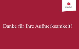 Danke für Ihre Aufmerksamkeit!
 