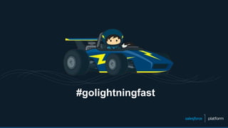 #golightningfast
 