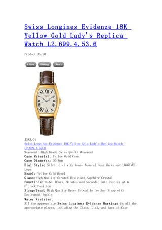 Swiss longines evidenze 18 k yellow gold lady's replica watch l2.699.4.53.6