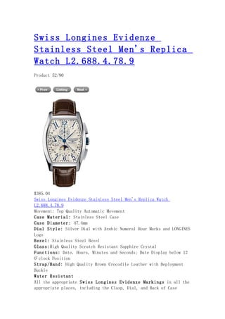 Swiss longines evidenze stainless steel men's replica watch l2.688.4.78.9