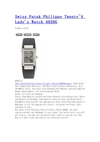 Swiss patek philippe twenty~4 lady's watch 4920 g