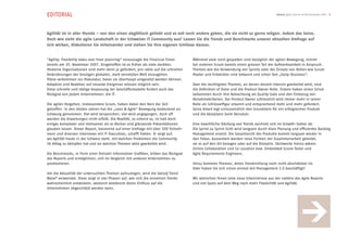 EDITORIAL                                                                                                                             SwissQ Agile Trends & Benchmarks 2012 3




Agilität ist in aller Munde – von den einen abgöttisch geliebt und es soll noch andere geben, die sie nicht so gerne mögen. Jedem das Seine.
Doch wie sieht die agile Landschaft in der Schweizer IT Community aus? Lassen Sie die Trends und Benchmarks unserer aktuellen Umfrage auf
sich wirken, diskutieren Sie miteinander und ziehen Sie Ihre eigenen Schlüsse daraus.


“Agility: Flexibility takes over from planning” voraussagte die Financial Times     Während viele noch gespalten sind bezüglich der agilen Bewegung, nimmt
bereits am 20. November 2007. Eingetroffen ist es früher als viele dachten.         bei anderen Scrum bereits einen grossen Teil der Aufmerksamkeit in Anspruch.
Moderne Organisationen sind mehr denn je gefordert, pro-aktiv auf die schnellen     Themen wie die Verwendung von Sprints oder der Einsatz von Rollen wie Scrum
Veränderungen der heutigen globalen, stark vernetzten Welt einzugehen.              Master und Entwickler sind bekannt und schon fast „Daily-Business“.
Pläne verkommen zur Makulatur, bevor sie überhaupt umgesetzt werden können.
Adaption und Reaktion auf neueste Ereignisse müssen möglich sein.                   Zwei der wichtigsten Themen, an denen derzeit intensiv gearbeitet wird, sind
Diese schnelle und stetige Anpassung der Geschäftsmodelle fordert auch das          die Definition of Done und die Product Owner Rolle. Erstere haben einen Schub
Rückgrat von jedem Unternehmen: die IT.                                             bekommen durch ihre Betrachtung als Quality Gate und den Einbezug von
                                                                                    Abnahmekriterien. Der Product Owner schliesslich wird immer mehr in seiner
Die agilen Vorgehen, insbesondere Scrum, haben dabei den Nerv der Zeit              Rolle als Schlüsselfigur erkannt und entsprechend mehr und mehr gefordert.
getroffen. In den letzten Jahren hat die „Lean & Agile“ Bewegung bedeutend an       Seine Arbeit legt schlussendlich den Grundstein für ein erfolgreiches Produkt
Schwung genommen. Viel wird versprochen, viel wird angegangen, doch oft             und die Akzeptanz beim Benutzer.
werden die Erwartungen nicht erfüllt. Die Realität, so scheint es, ist halt doch
einiges komplexer und mühsamer als es Bücher und glänzende Präsentationen           Eine beachtliche Häufung von Trends zeichnet sich im Growth-Sektor ab.
glauben lassen. Dieser Report, basierend auf einer Umfrage mit über 300 Teilneh-    Die Sprint zu Sprint Sicht wird langsam durch klare Planung und effizientes Backlog
mern und diversen Interviews mit IT-Executives, schafft Fakten. Er zeigt auf,       Management ersetzt. Die Gesamtsicht des Produkts kommt langsam wieder in
wo Agilität heute in der Schweiz steht, mit welchen Problemen die Community         den Fokus. Ausserdem werden neue Formen der Zusammenarbeit getestet,
im Alltag zu kämpfen hat und an welchen Themen aktiv gearbeitet wird.               sei es auf den Ort bezogen oder auf die Disziplin. Stichworte hierzu wären:
                                                                                    Online Collaboration und Co-Location bzw. Embedded Scrum Tester und
Die Benchmarks, in Form einer Vielzahl informativer Grafiken, bilden das Rückgrat   Agile Requirements Engineers.
des Reports und ermöglichen, sich im Vergleich mit anderen Unternehmen zu
positionieren.                                                                      Hinzu kommen Themen, deren Trendrichtung noch nicht abschätzbar ist.
                                                                                    Oder haben Sie sich schon einmal mit Management 3.0 beschäftigt?
Um die Aktualität der untersuchten Themen aufzuzeigen, wird die SwissQ Trend
Wave® verwendet. Diese zeigt in vier Phasen auf, wie sich die einzelnen Trends      Wir wünschen Ihnen viele neue Erkenntnisse aus der Lektüre des Agile Reports
wahrscheinlich entwickeln, wodurch wiederum deren Einfluss auf die                  und viel Spass auf dem Weg nach mehr Flexibilität und Agilität.
Unternehmen abgeschätzt werden kann.
 