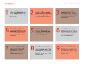 KEY MESSAGES                                                                                     SwissQ Testing Trends & Benchmarks 2012 6




 1    In über der Hälfte der Unterneh-
      men kommen agile Vorgehen zum
      Einsatz. 84.5 % der Befragten set-
      zen dabei auf Scrum als bevorzugte
      agile Methode.
                                             2   Neue, technologie- und prozess-
                                                 getriebene Vorgehen wie Mobile
                                                 Testing, agiles Testen oder Session
                                                 Based Test Management, geniessen
                                                 noch (zu) wenig Aufmerksamkeit.
                                                                                       3   Der Fokus der Aus- und Weiter-
                                                                                           bildung wird vermehrt auf die
                                                                                           Bereiche Requirements Engineering
                                                                                           und Agilität gerichtet, dicht gefolgt
                                                                                           von den ISTQB Advanced Level-
                                                                                           Zertifizierungen.




 4    Während 40 % der Befragten die
      Reife des Testprozesses als gut oder
      ausgezeichnet einschätzen, beurtei-
      len Dreiviertel die Reife des Requi-
      rements Engineering als höchstens
                                             5   Nicht überraschend werden als
                                                 grösste Herausforderungen im
                                                 Testing die mangelhaften Anfor-
                                                 derungen genannt, gefolgt vom zu
                                                 späten Einbezug der Tester.
                                                                                       6   Die interdisziplinäre Zusammen-
                                                                                           arbeit zwischen Business Analyst,
                                                                                           Software-Entwickler und Tester hat
                                                                                           weiter an Bedeutung zugenommen.
                                                                                           Das grosse Umdenken hat aber
      mittelmässig.                                                                        noch nicht stattgefunden.




 7    Am meisten wird in die Erweite-
      rung der Testautomatisierung
      und den Auf- und Ausbau der
      Regressionstests investiert.
      Dagegen werden kaum noch neue
                                             8   Obwohl 80 % ihre funktionalen
                                                 Tests automatisieren, hat fast die
                                                 Hälfte erst weniger als 10 % auto-
                                                 matisiert. Positiv zu vermerken ist
                                                 jedoch, dass es 2011 noch fast 2/3
                                                                                       9   Der Trend zu integrierten Tool-
                                                                                           Lösungen hat sich insbesondere
                                                                                           mit HP ALM und teilweise mit MS
                                                                                           TFS verstärkt. Tools, welche nur eine
                                                                                           Disziplin abdecken, haben einen
      Stellen für Tester geschaffen.             waren, die weniger als 10 % auto-         schweren Stand.
                                                 matisiert hatten.
 