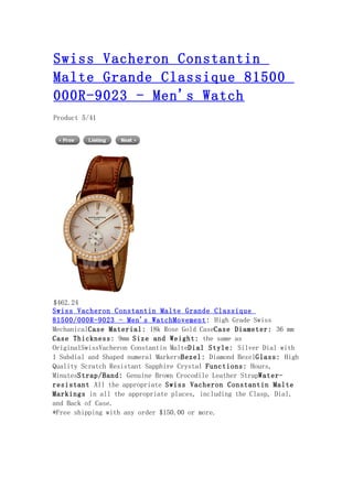 Swiss vacheron constantin malte grande classique 81500 000 r 9023 - men's watch