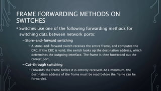 Switched networks (LAN Switching – Switches) | PPTX