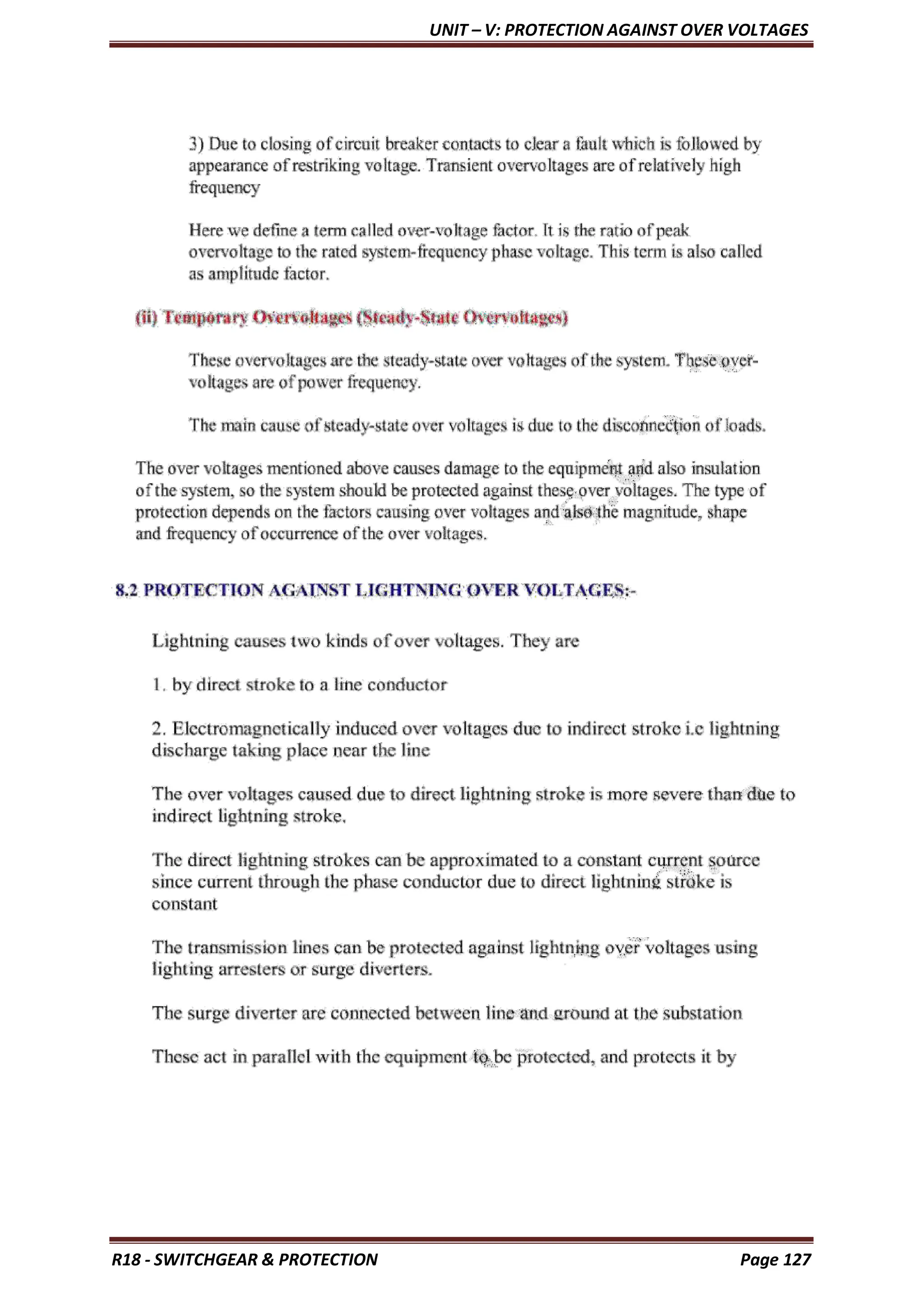 UNIT – V: PROTECTION AGAINST OVER VOLTAGES
R18 - SWITCHGEAR & PROTECTION Page 127
 
