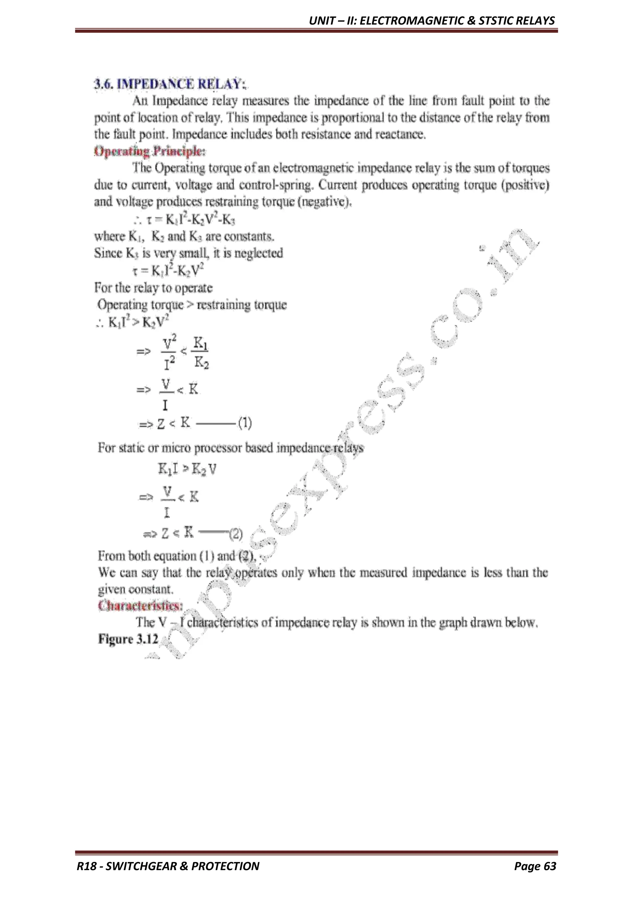 UNIT – II: ELECTROMAGNETIC & STSTIC RELAYS
R18 - SWITCHGEAR & PROTECTION Page 63
 