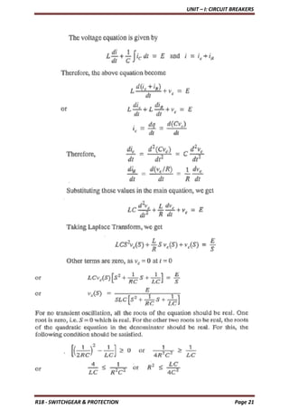 UNIT – I: CIRCUIT BREAKERS
R18 - SWITCHGEAR & PROTECTION Page 21
 