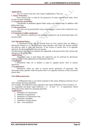 UNIT – II: ELECTROMAGNETIC & STSTIC RELAYS
R18 - SWITCHGEAR & PROTECTION Page 61
 