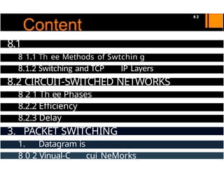 Switching and types in computer networks pptx | PPTX