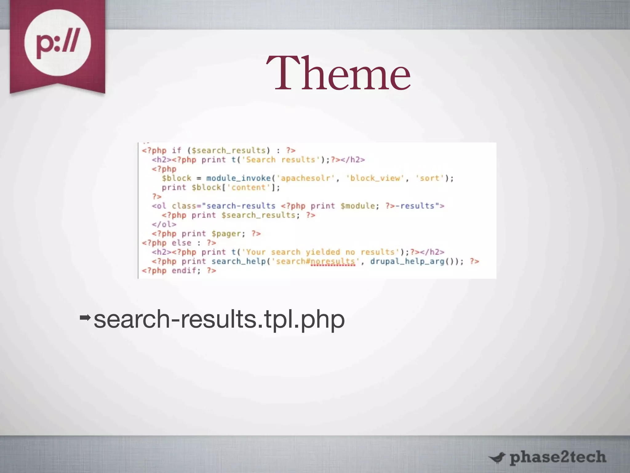 Theme



➡   search-results.tpl.php
 