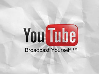 Switch on and tune in to YouTube