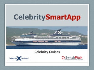 CelebritySmartApp

Celebrity Cruises

 