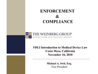 FDA Enforcement & Compliance for Medical Devices | PDF