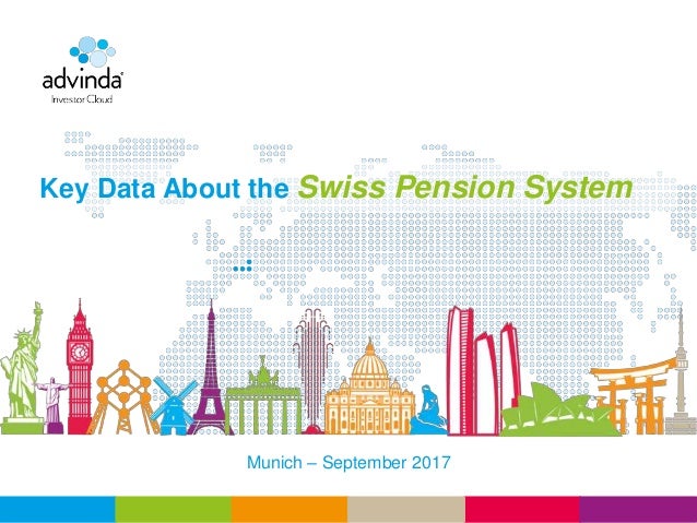 Key Data About The Swiss Pension System