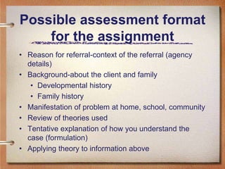 Week 3: Assessment & formulation with children & adolescents | PPTX